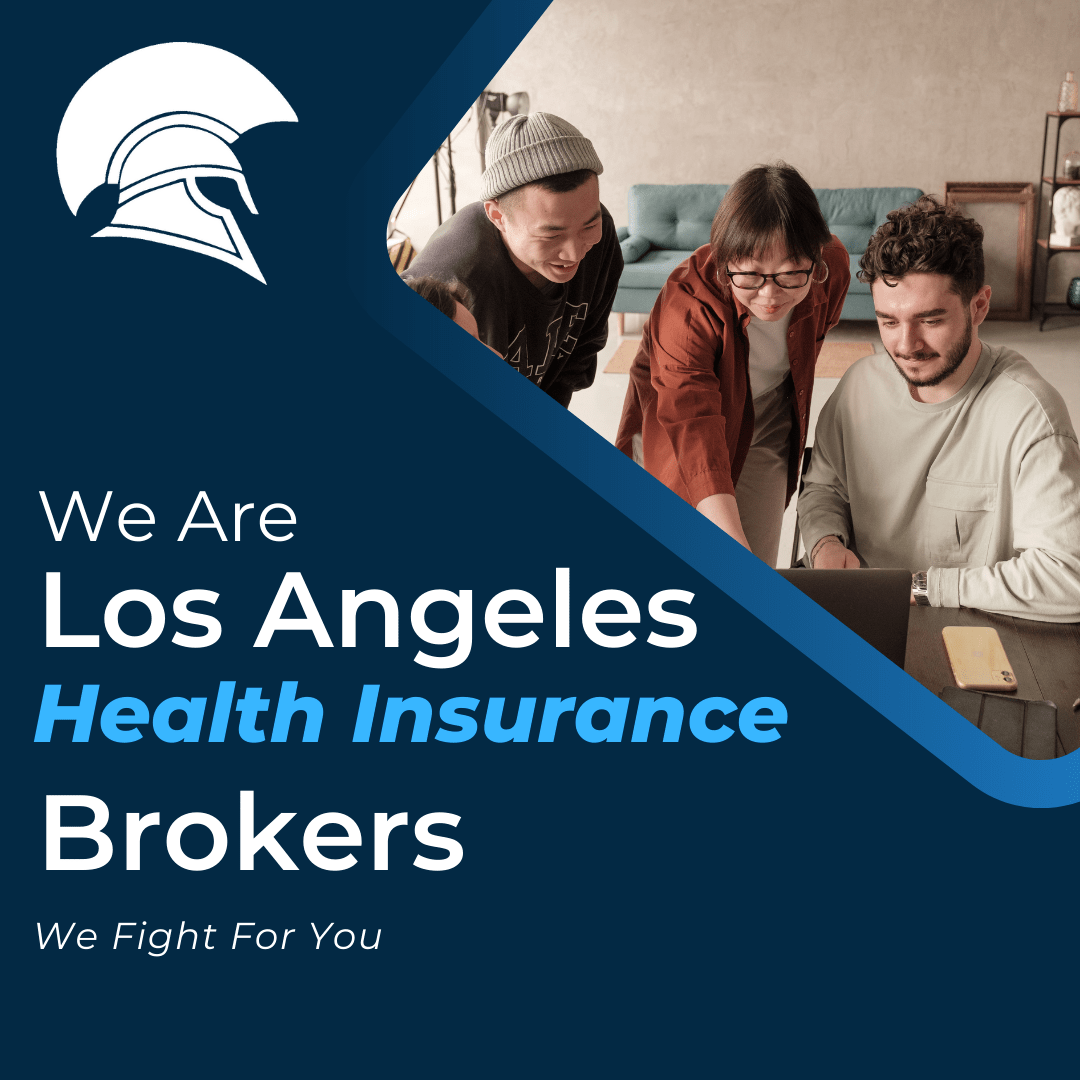 health insurance broker Los Angeles California