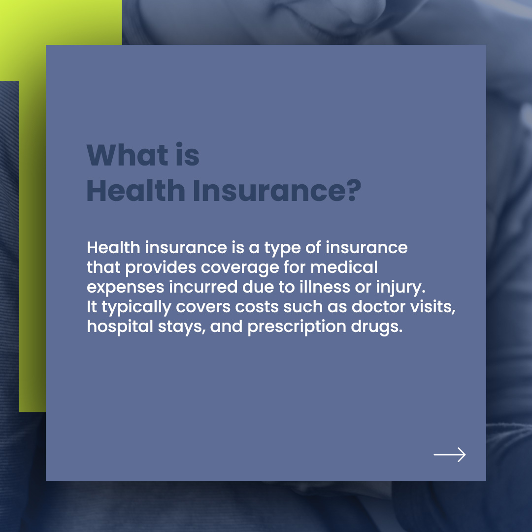 What is health insurance