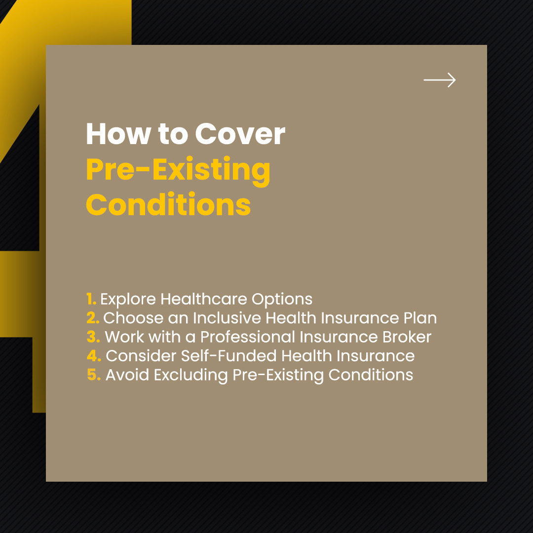 Cover preexisting conditions for employees