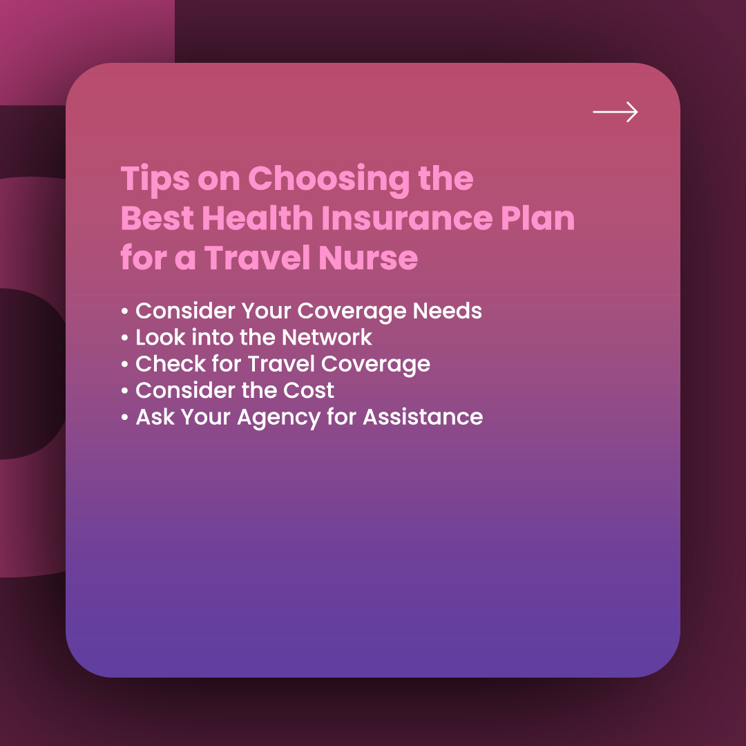 Tips on Choosing Best Health Plan Travel Nurses