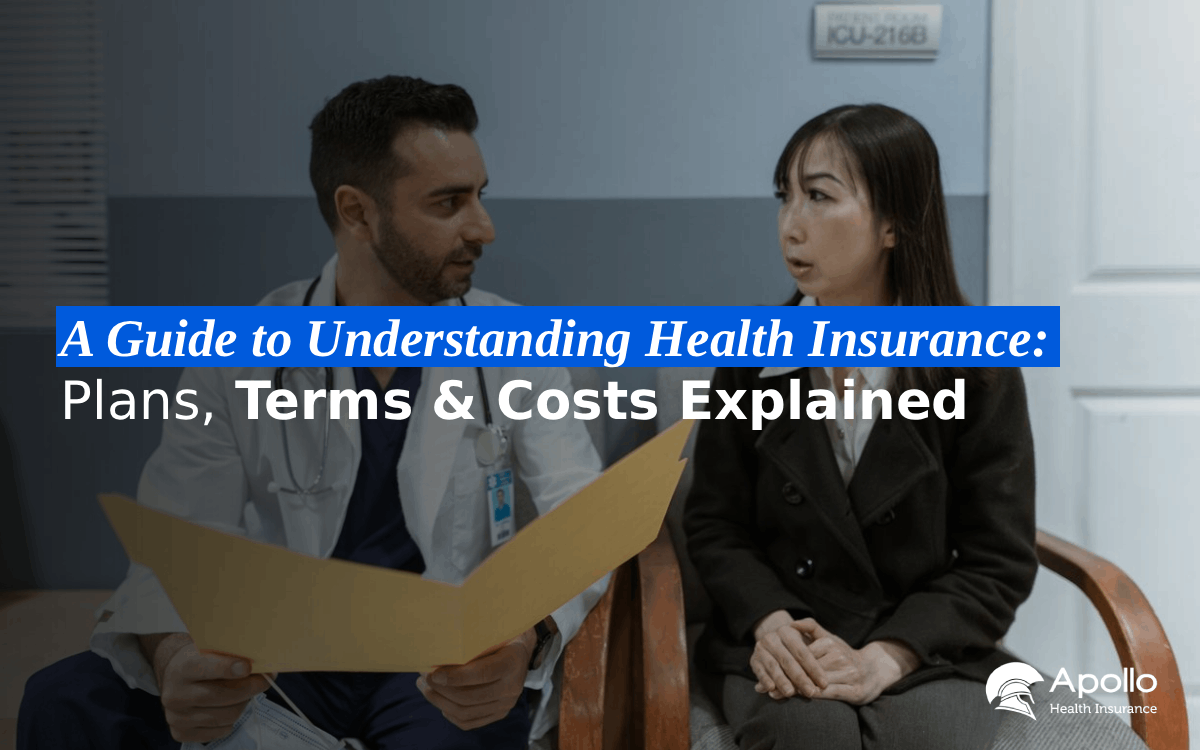 A Guide to Understanding Health Insurance Plans, Terms & Costs Explained blog banner