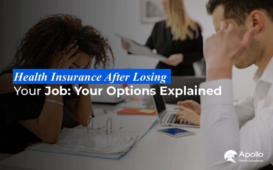 Health Insurance After Losing Your Job Your Options Explained blog banner