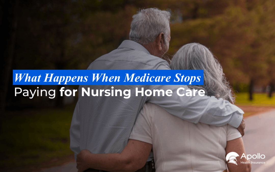 What Happens When Medicare Stops Paying for Nursing Home Care
