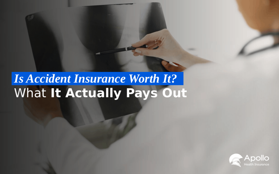 Is Accident Insurance Worth It What It Actually Pays Out blog banner