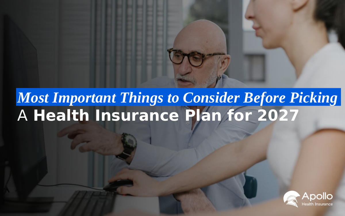 Most Important Things to Consider Before Picking A Health Insurance Plan for 2027 blog banner